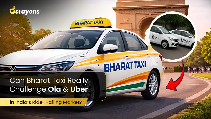 Can Bharat Taxi Really Challenge Ola & Uber in India’s Ride-Hailing Market?
